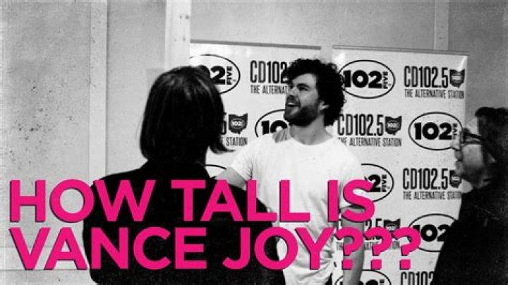 How tall is Vance Joy