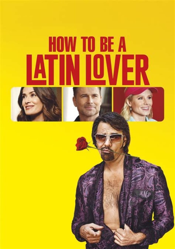 How to Be a Latin Lover (2017 film) - Perfil dos membros, fatos, wiki, conquistas, valor líquido de 2024 (atualizado)