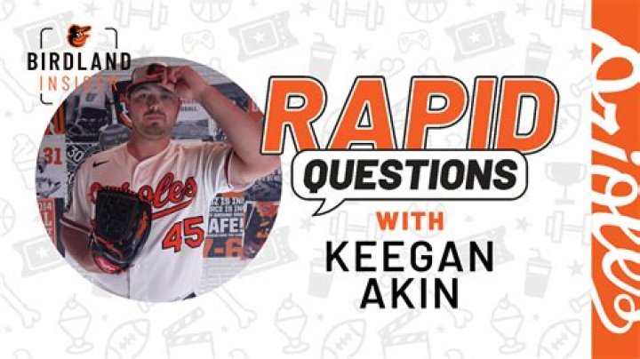 Keegan Akin (Baseball Player) - Age, Birthday, Bio, Facts, Family, Net Worth, Height & More