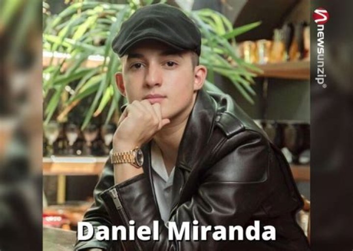 Who is Daniel Miranda? Wiki, Biography, Age, Height, Net Worth, Girlfriend, Kids, Family & More